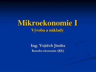 mikroekonomie i v roba a n klady