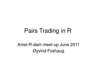Pairs Trading in R