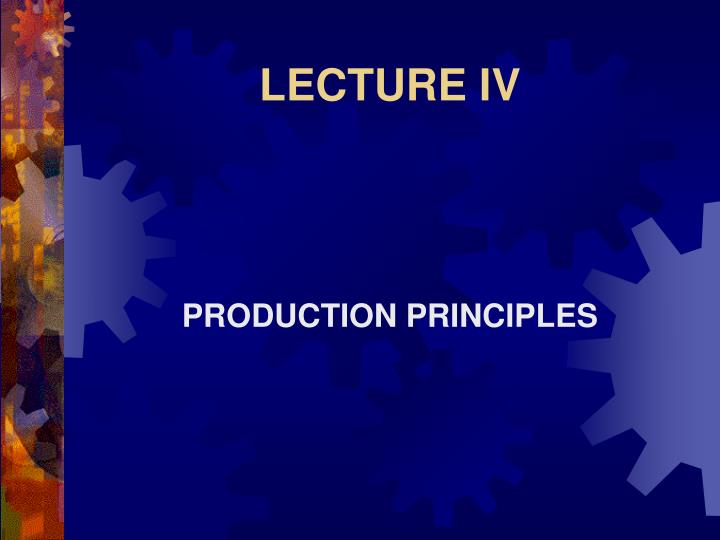 lecture iv