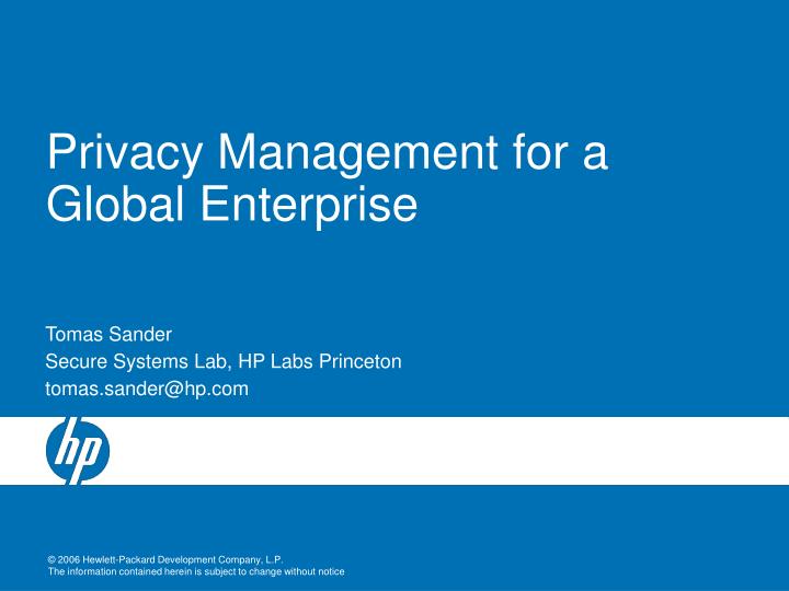 privacy management for a global enterprise