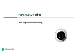 ABN AMRO Turbos Well prepared active investing