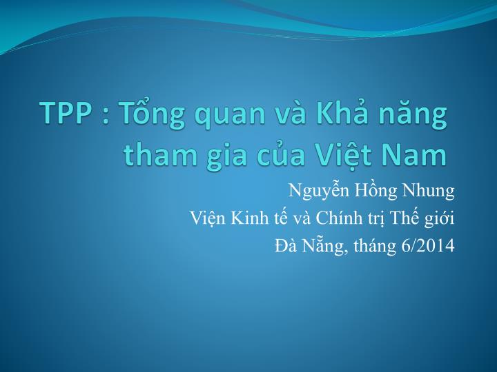 tpp t ng quan v kh n ng tham gia c a vi t nam