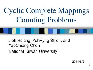 Cyclic Complete Mappings Counting Problems