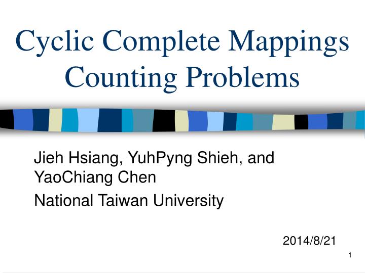 cyclic complete mappings counting problems