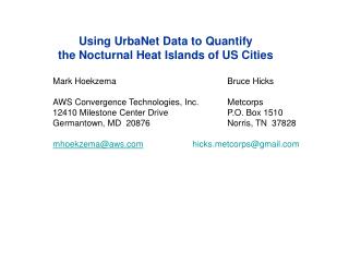 Using UrbaNet Data to Quantify the Nocturnal Heat Islands of US Cities