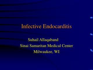 Infective Endocarditis