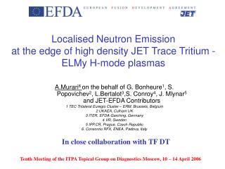 Localised Neutron Emission at the edge of high density JET Trace Tritium - ELMy H-mode plasmas