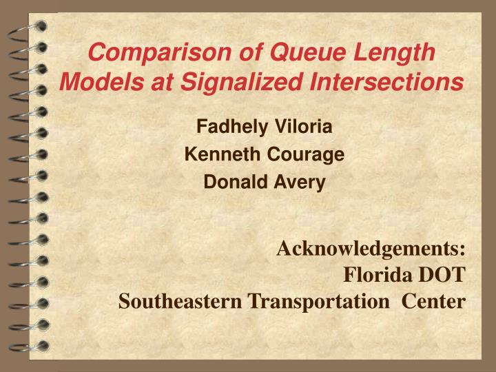 comparison of queue length models at signalized intersections