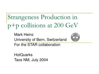 Strangeness Production in p+p collisions at 200 GeV