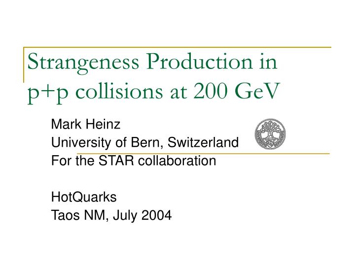 strangeness production in p p collisions at 200 gev