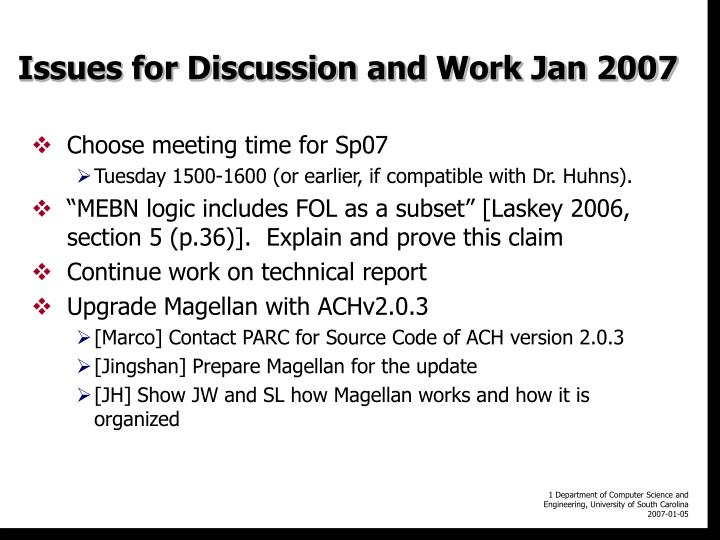 issues for discussion and work jan 2007