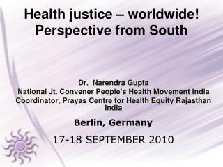 Health justice – worldwide! Perspective from South