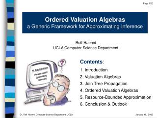 Ordered Valuation Algebras a Generic Framework for Approximating Inference