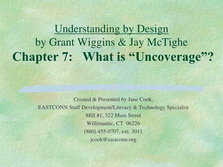 understanding by design by grant wiggins jay mctighe chapter 7 what is uncoverage
