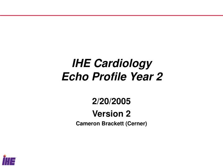 ihe cardiology echo profile year 2