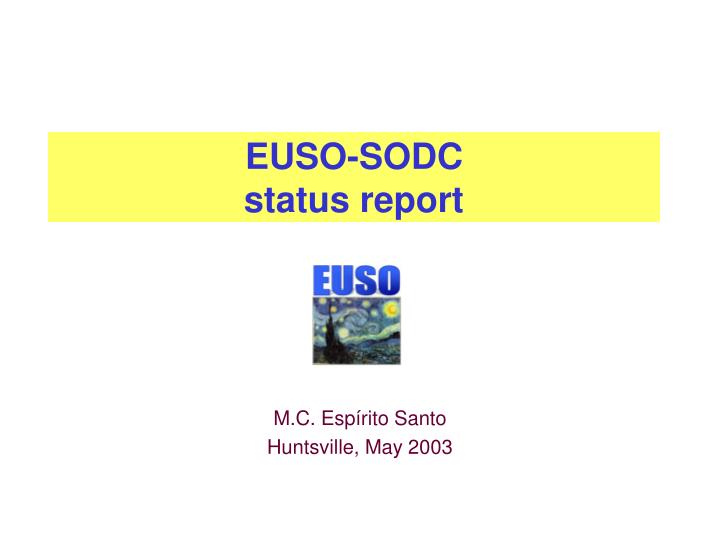 euso sodc status report