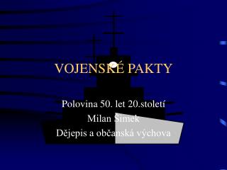 vojensk pakty