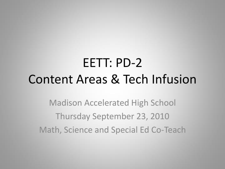 eett pd 2 content areas tech infusion