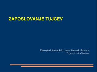 zaposlovanje tujcev