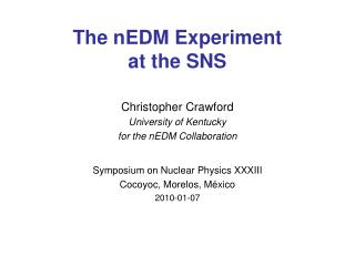 The nEDM Experiment at the SNS