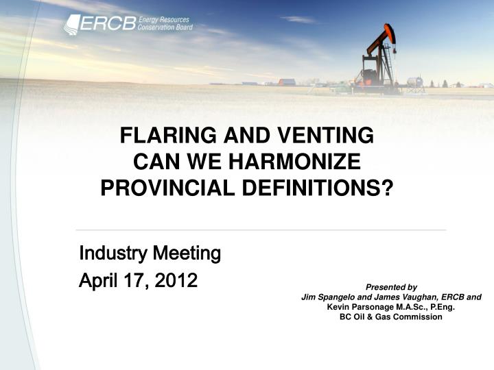 flaring and venting can we harmonize provincial definitions
