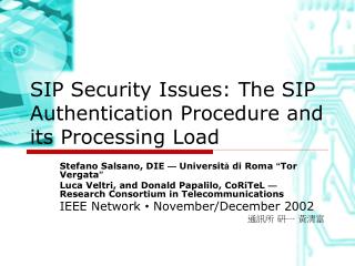 SIP Security Issues: The SIP Authentication Procedure and its Processing Load