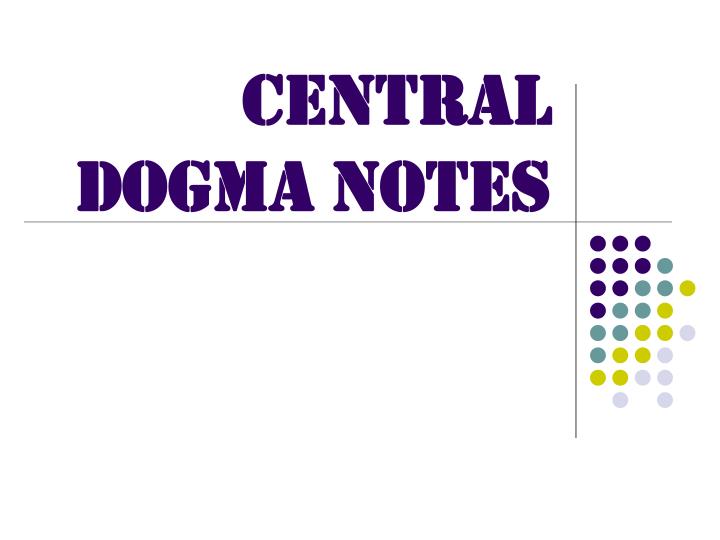 central dogma notes