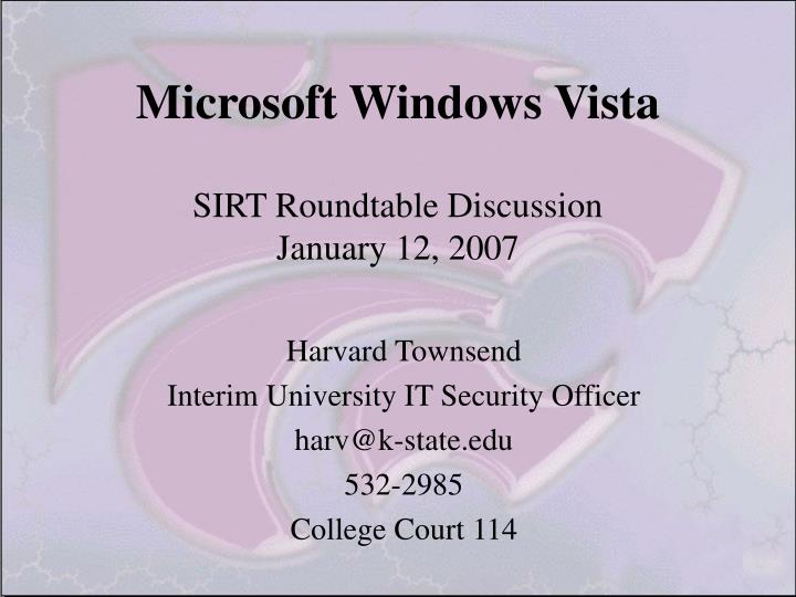 microsoft windows vista sirt roundtable discussion january 12 2007