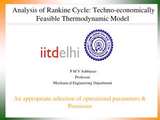 Analysis of Rankine Cycle: Techno-economically Feasible Thermodynamic Model