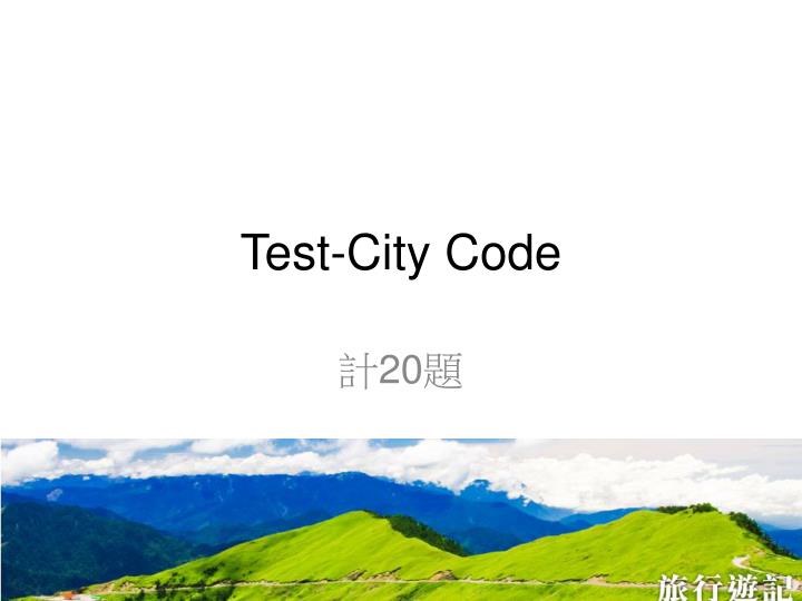 test city code