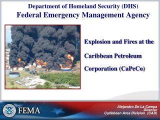 Department of Homeland Security (DHS) Federal Emergency Management Agency