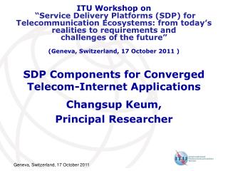 SDP Components for Converged Telecom-Internet Applications