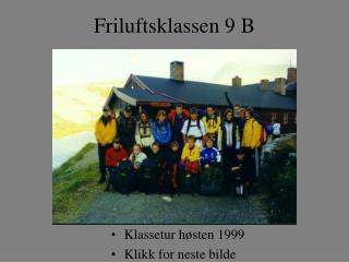 friluftsklassen 9 b