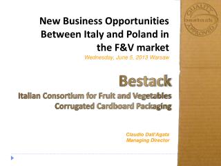 New Business Opportunities Between Italy and Poland in the F&amp;V market