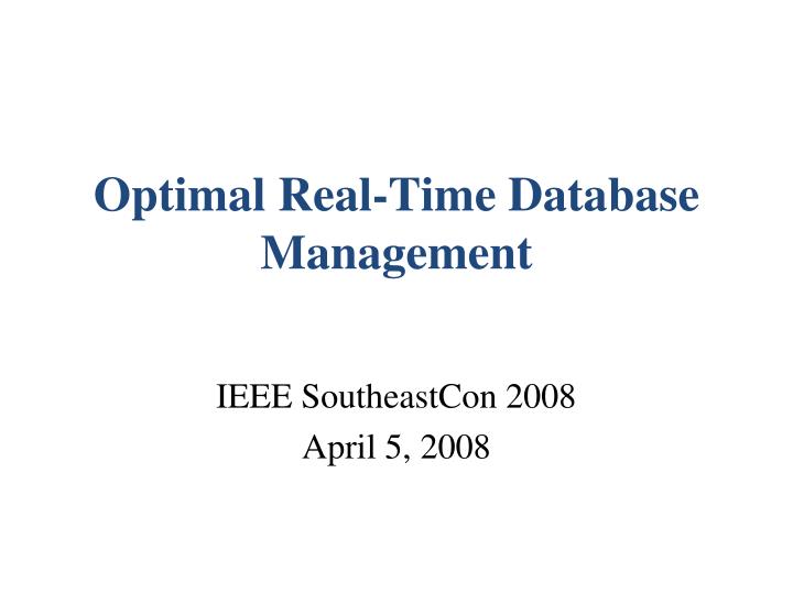 optimal real time database management