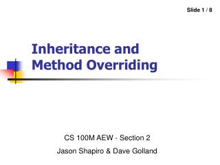 Inheritance and Method Overriding