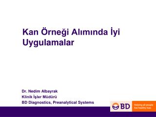 kan rne i al m nda yi uygulamalar
