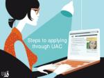 Comprehensive Guide to Applying Through UAC for University Courses - slide 1