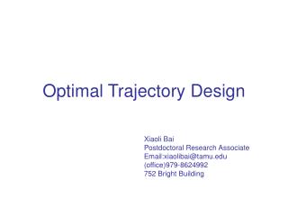 Optimal Trajectory Design