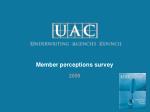 Member perceptions survey - slide 1
