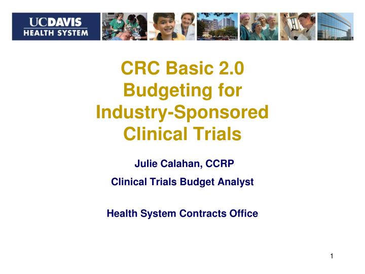 crc basic 2 0 budgeting for industry sponsored clinical trials