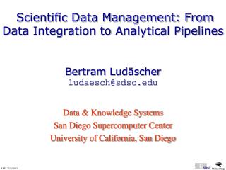 Scientific Data Management: From Data Integration to Analytical Pipelines
