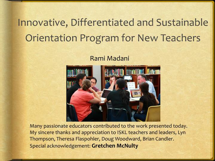 innovative differentiated and sustainable orientation program for new teachers