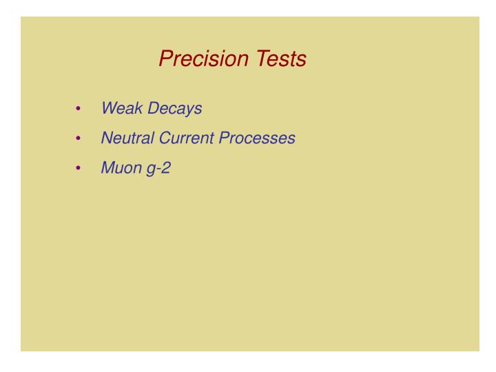 precision tests