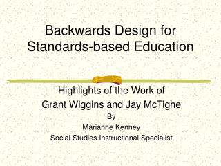 Backwards Design for Standards-based Education