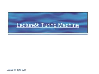 Lecture9: Turing Machine