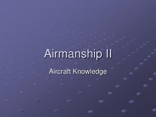 Airmanship II