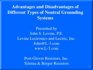 Advantages and Disadvantages of Different Types of Neutral Grounding Systems