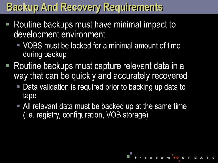 backup and recovery requirements
