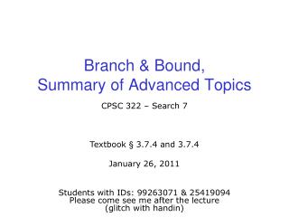 Branch &amp; Bound, Summary of Advanced Topics